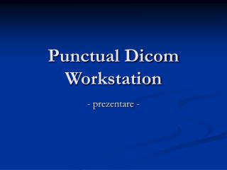 Punctual Dicom Workstation