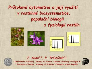 Průtoková cytometrie a její využití v rostlinné biosystematice, populační biologii