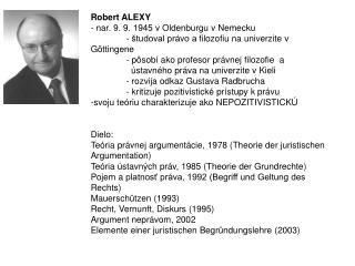 Robert ALEXY - nar. 9. 9. 1945 v Oldenburgu v Nemecku