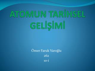 ATOMUN TARİHSEL GELİŞİMİ