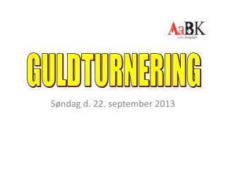 Søndag d. 22. september 2013