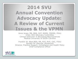 2014 SVU Annual Convention Advocacy Update: A Review of Current Issues &amp; the VPMN