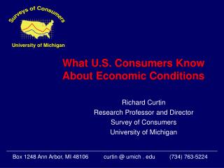What U.S. Consumers Know About Economic Conditions