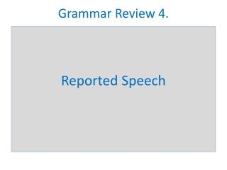 Grammar Review 4.