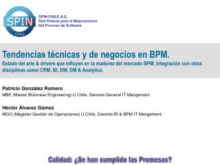 Patricio González Romero MBE (Master BUsiness Engineering) U Chile, Gerente General IT Mangement