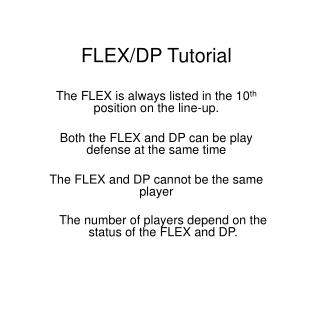 FLEX/DP Tutorial