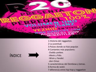 1-Historia del reggaeton.