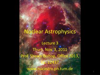 Nuclear Astrophysics