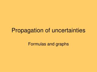 Propagation of uncertainties