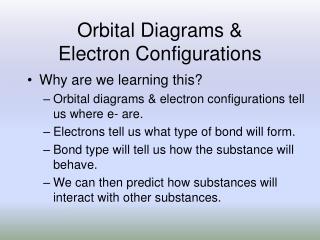 Orbital Diagrams &amp; Electron Configurations