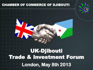 UK-Djibouti Trade &amp; Investment Forum
