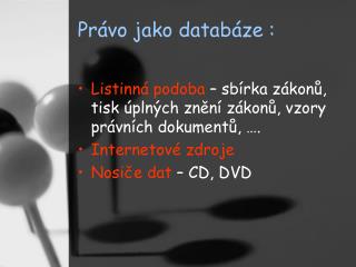Právo jako databáze :