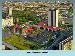 Plaza de las Tres Culturas