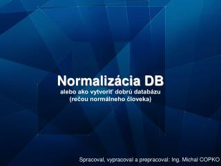 Normalizácia DB