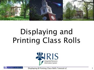 Displaying and Printing Class Rolls