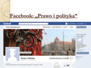 Facebook: „Prawo i polityka”