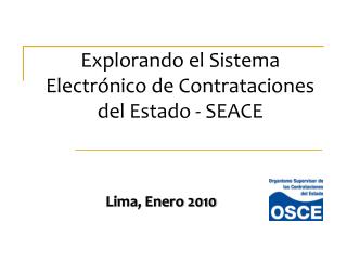 Explorando el Sistema Electrónico de Contrataciones del Estado - SEACE