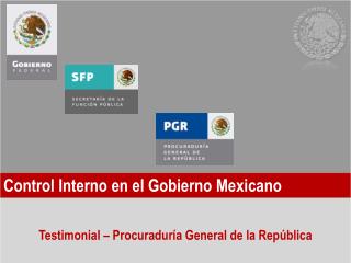 Control Interno en el Gobierno Mexicano