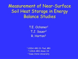 Measurement of Near-Surface Soil Heat Storage in Energy Balance Studies