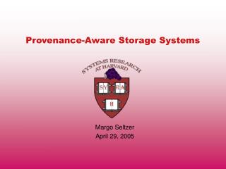 Provenance-Aware Storage Systems