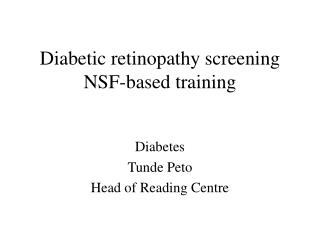 Diabetic retinopathy screening NSF-based training