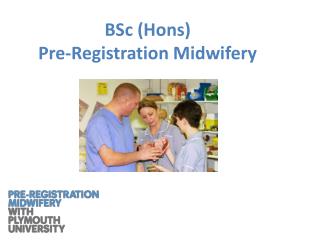 BSc (Hons) Pre-Registration Midwifery