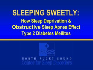 SLEEPING SWEETLY: