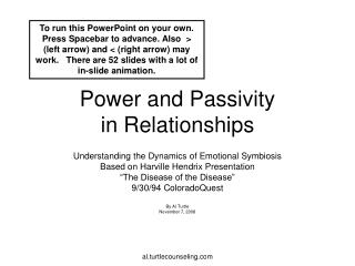 Power and Passivity in Relationships