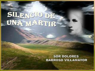 SILENCIO DE UNA MARTIR