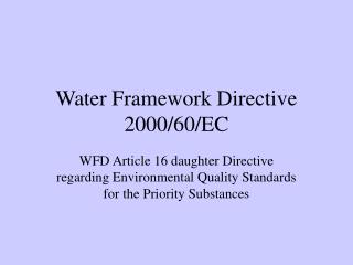 Water Framework Directive 2000/60/EC