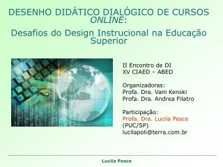 DESENHO DIDÁTICO DIALÓGICO DE CURSOS ONLINE :