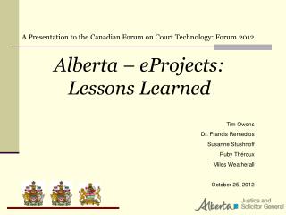 Alberta – eProjects: Lessons Learned