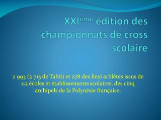 XXI ème édition des championnats de cross scolaire