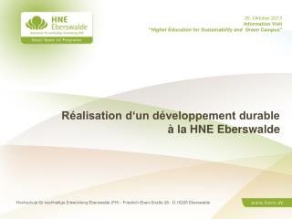 Réalisation d‘un développement durable à la HNE Eberswalde