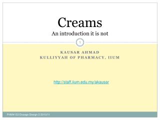 Creams An introduction it is not