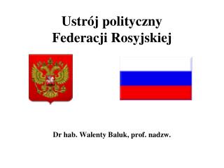 Ustrój polityczny Federacji Rosyjskiej