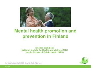 Mental health promotion and prevention in Finland