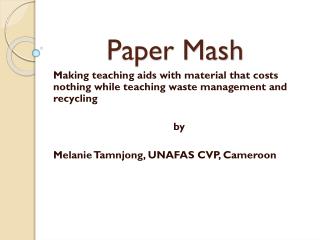 Paper Mash