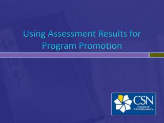 Using Assessment Results for Program Promotion