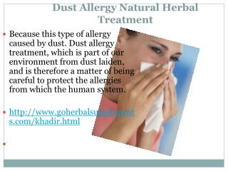 Dust Allergy Natural Herbal Treatment