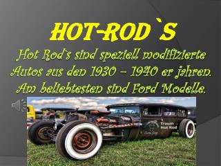 Hot- Rod`s