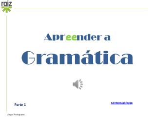 Apr ee nder a Gramática