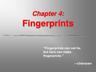 Chapter 4: Fingerprints