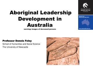 Aboriginal Leadership Development in Australia warning: images of deceased persons