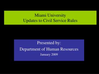 Miami University Updates to Civil Service Rules