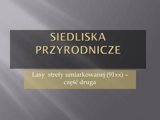 Siedliska przyrodnicze