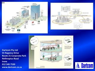 Dartcom Pty Ltd 55 Regency Drive Route 21 Corporate Park Nellmapius Road Irene 012 345 7530