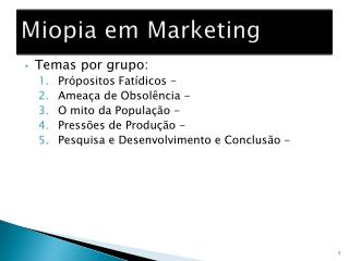 Miopia em Marketing