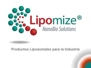Productos Liposomales para la Industria
