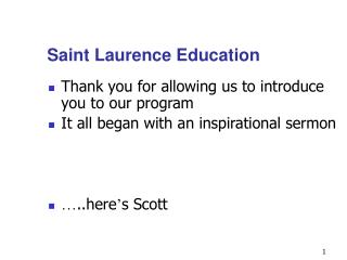 Saint Laurence Education